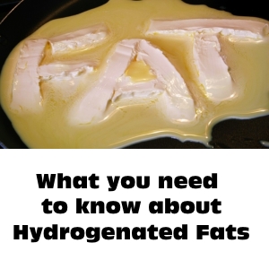 mydrogenated fats